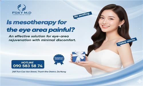 Is Meso Eye Injection in Da Nang Painful? The Little-Known Truth
