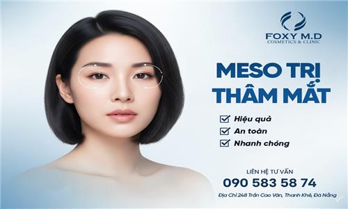 Meso trị thâm mắt Đà Nẵng: Giải pháp 