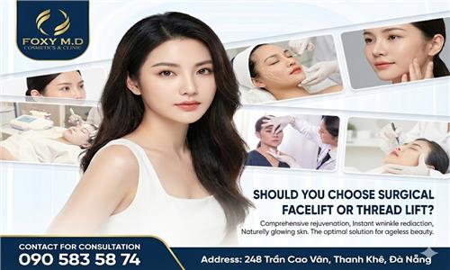 Should You Choose a Surgical Facelift or a Thread Lift? An In-Depth Expert Guide