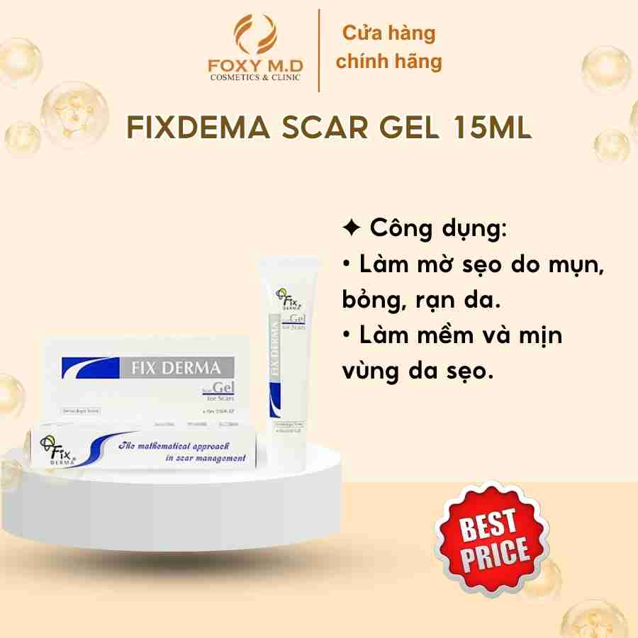 Kem Mờ Sẹo FIXDERMA Scar Gel 15ml Giúp Mờ Thâm Sẹo Lồi, Rỗ, Bỏng, Vết Thương, Phẫu Thuật