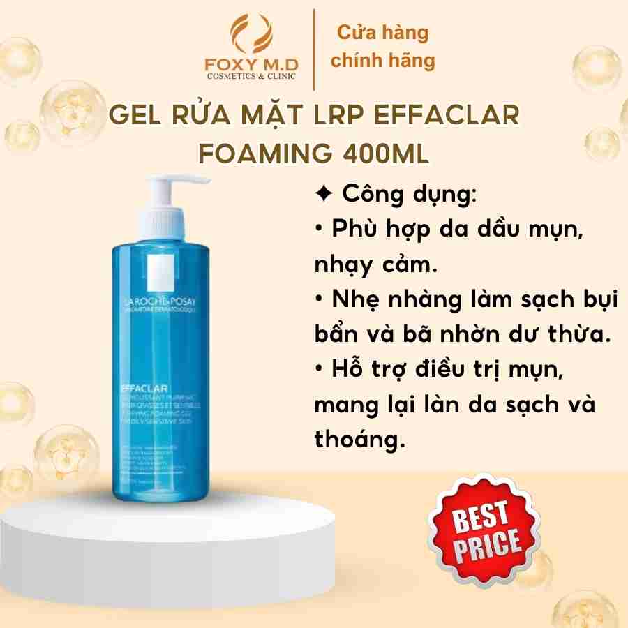 Gel rửa mặt tạo bọt dành cho da dầu mụn La Roche-Posay 400ml