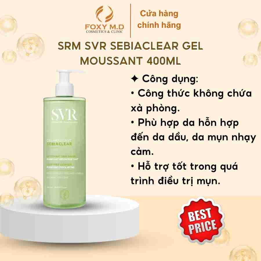 Gel rửa mặt không có xà phòng, làm sạch, loại bỏ tế bào da chết SVR 400ml