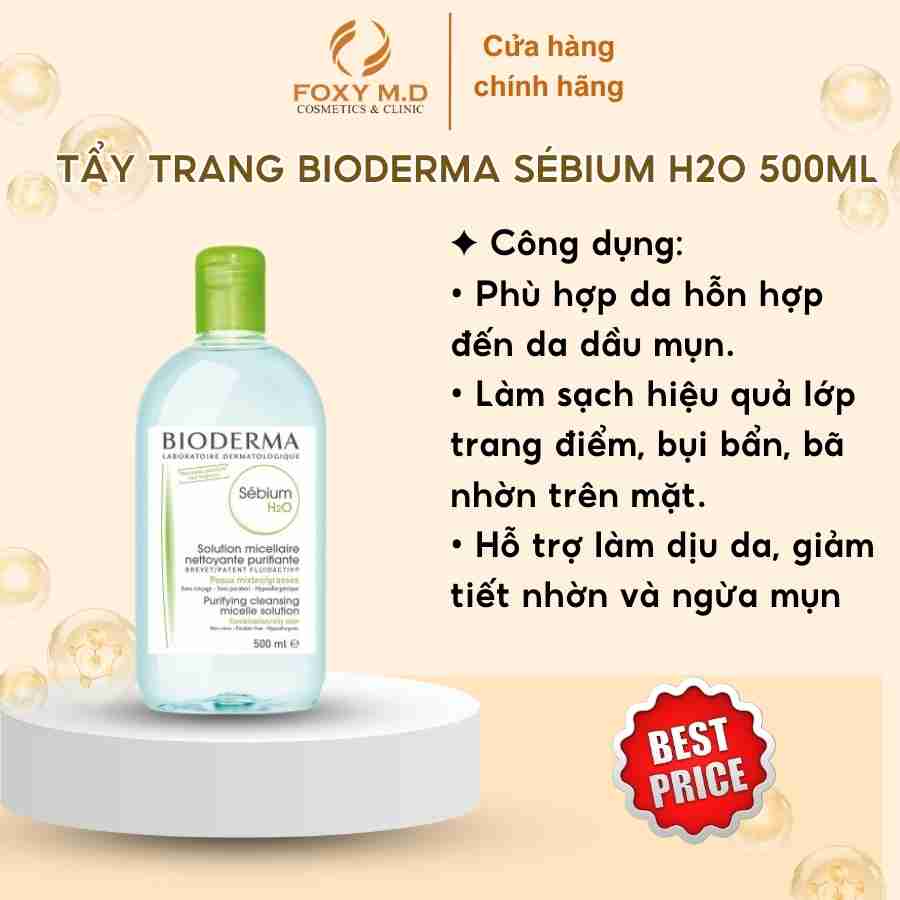 Tẩy trang Bioderma Sébium H2O 500ml