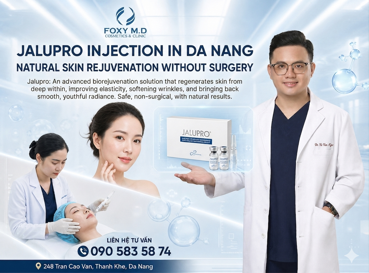 Jalupro Injection in Da Nang – Natural Skin Rejuvenation Without Surgery