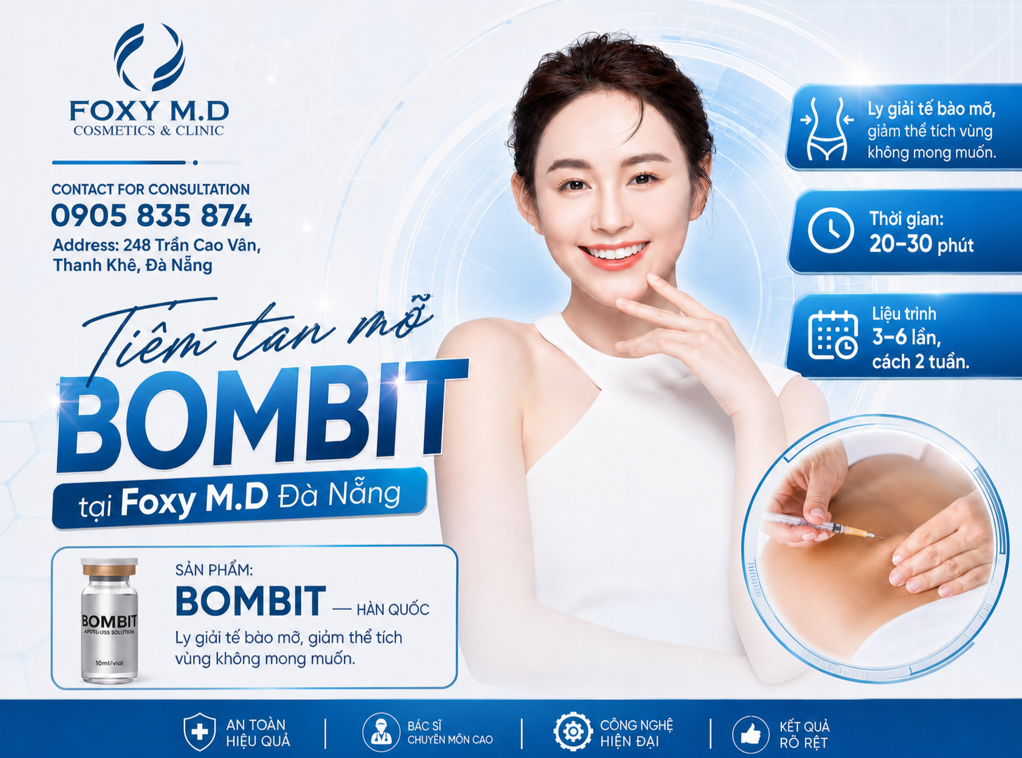 Tiêm Tan Mỡ Bombit Đà Nẵng — Giảm Mỡ Cục Bộ Không Phẫu Thuật Tại Foxy M.D Clinic