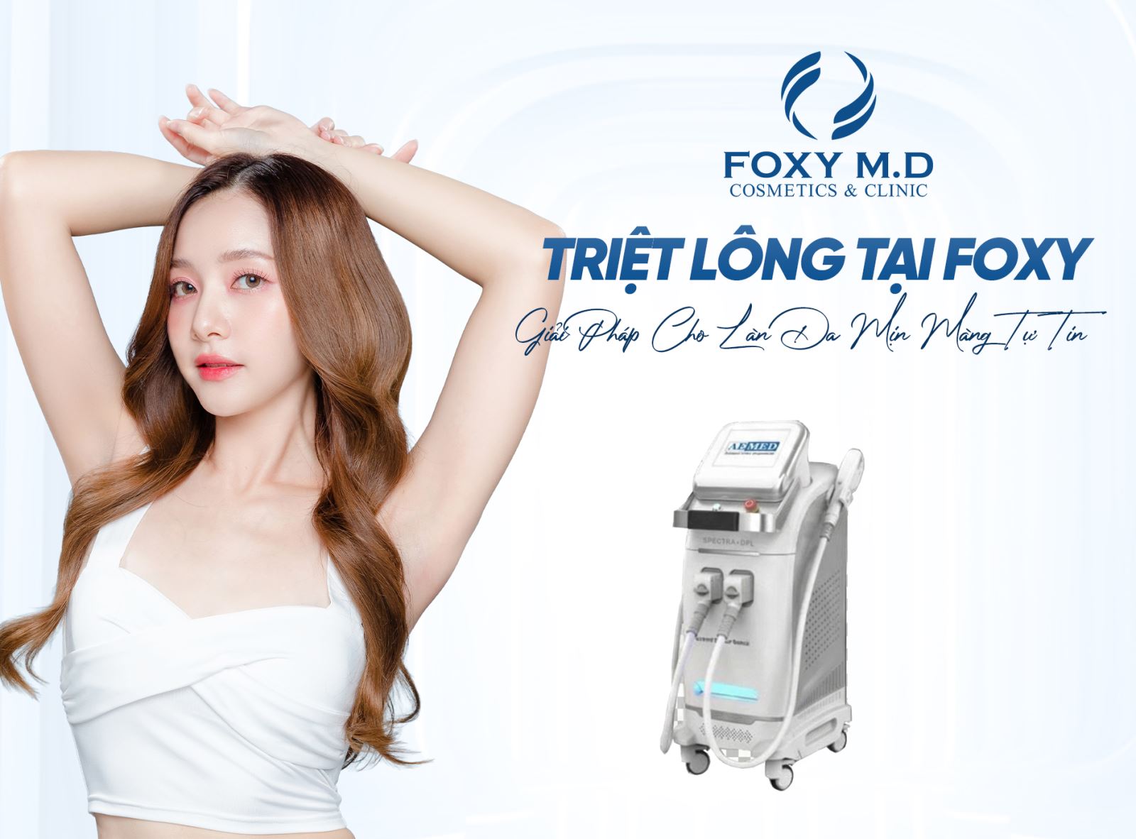 Triệt Lông Tại Foxy: Bí Quyết Sở Hữu Làn Da Mịn Màng Với Công Nghệ DPL Đỉnh Cao